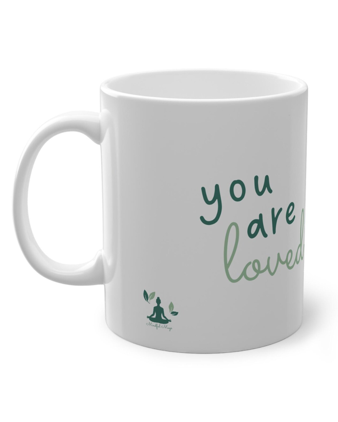 Tasse you are loved Tasse you are loved